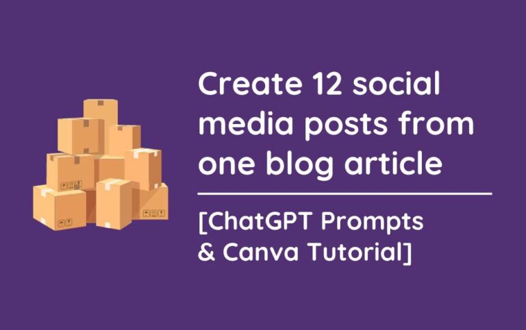 Create 12 social media posts from one blog article