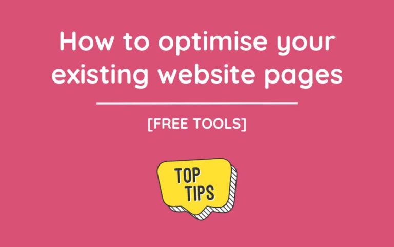How to optmise your existing website pages