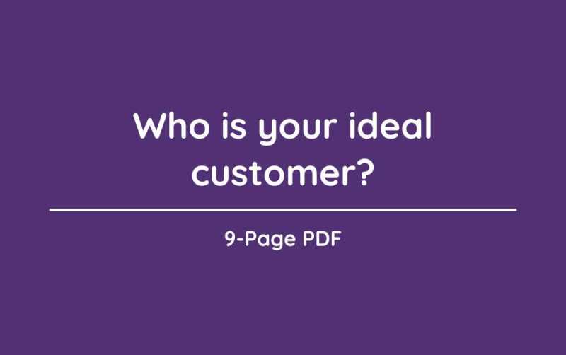 Who is your ideal customer